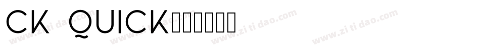 CK Quick字体转换